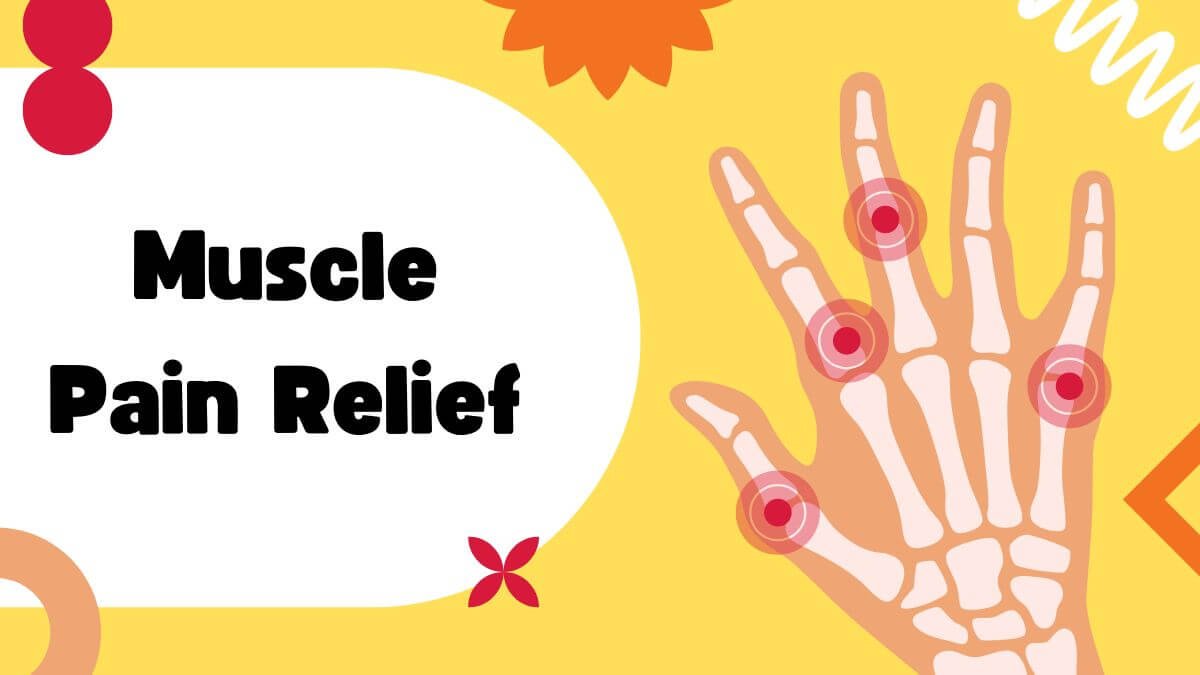 muscle pain relief​