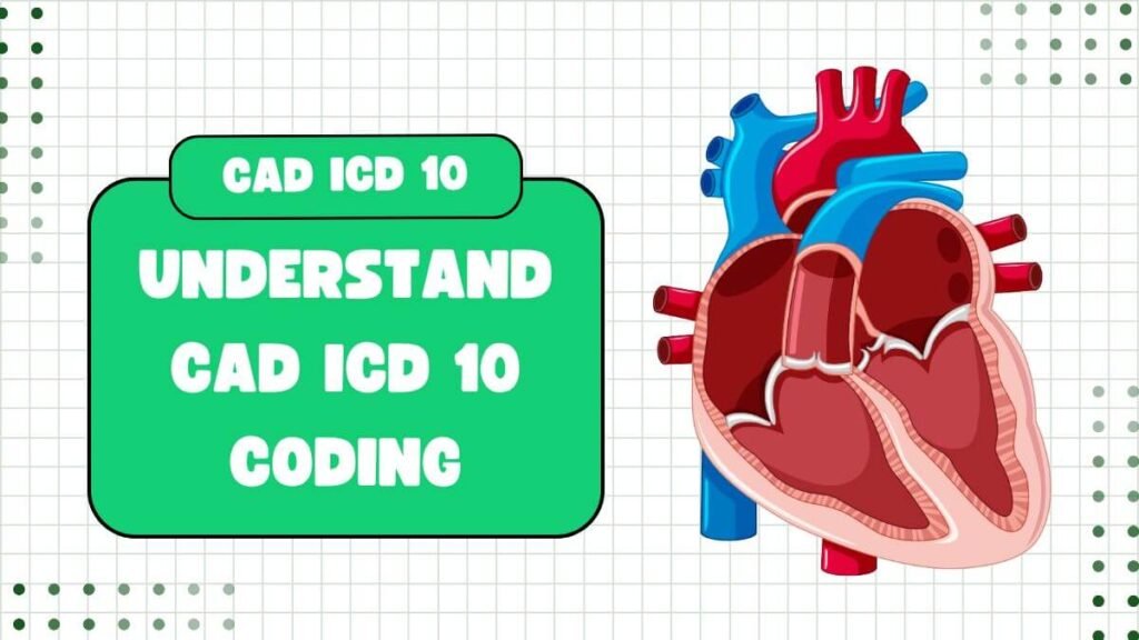 CAD ICD 10